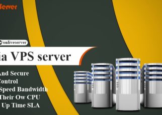 Buy India VPS Server at the cheapest price Via Onlive Serve
